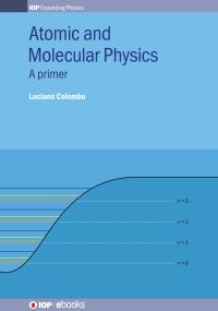 Book Cover for Atomic and Molecular Physics by Luciano Colombo