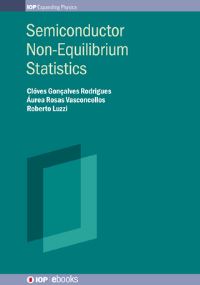 Book Cover for Semiconductor Non-Equilibrium Statistics by Clóves Gonçalves Rodrigues, Áurea R Vasconcellos, Roberto Luzzi