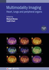 Book Cover for Multimodality Imaging. Volume 2 Heart, Lungs and Peripheral Organs by Mainak Biswas, Jasjit S Suri