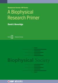 Book Cover for A Biophysical Research Primer by David L Beveridge