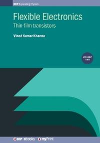 Book Cover for Flexible Electronics, Volume 2 by Vinod Kumar Khanna