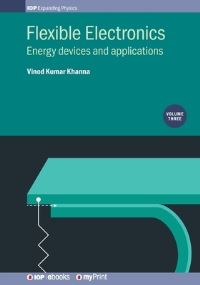 Book Cover for Flexible Electronics, Volume 3 by Vinod Kumar Khanna
