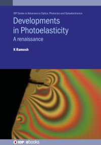 Book Cover for Developments in Photoelasticity by K Ramesh
