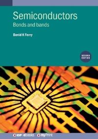 Book Cover for Semiconductors (Second Edition) by David K Ferry