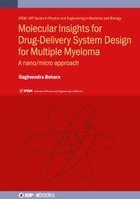 Book Cover for Molecular Insights for Drug-Delivery System Design for Multiple Myeloma by Raghvendra Bohara