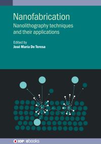 Book Cover for Nanofabrication by José M de Teresa