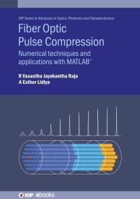 Book Cover for Fibre Optic Pulse Compression by R Vasantha Jayakantha Raja
