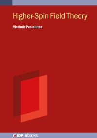 Book Cover for Higher-Spin Field Theory by Vladimir Pascalutsa