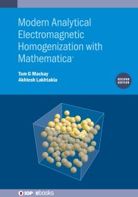 Book Cover for Modern Analytical Electromagnetic Homogenization With Mathematica by Tom G Mackay, A Lakhtakia