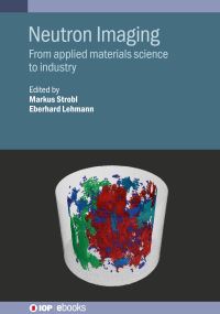 Book Cover for Neutron Imaging by Markus Strobl, Eberhard Lehmann