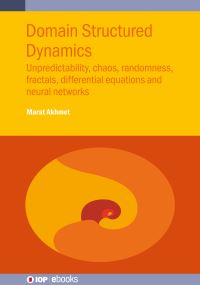 Book Cover for Domain Structured Dynamics by Professor Marat Akhmet