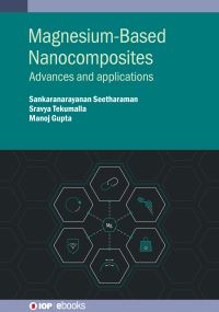 Book Cover for Magnesium-Based Nanocomposites by M Gupta, Sankaranarayanan Seetharaman, Sravya Tekumalla