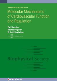 Book Cover for Molecular Mechanisms of Cardiovascular Function and Regulation by Earl Homsher, Michael Regnier, W Robb MacLellan