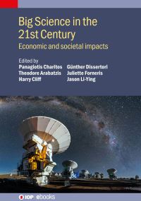 Book Cover for Big Science in the 21st Century by Panagiotis Charitos, Theodore Arabatzis, Harry Cliff, Günther Dissertori, Juliette Forneris, Jason LiYing