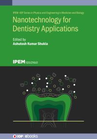 Book Cover for Nanotechnology for Dentistry Applications by Ashutosh Kumar Shukla