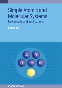 Book Cover for Simple Atomic and Molecular Systems by Eugene Oks