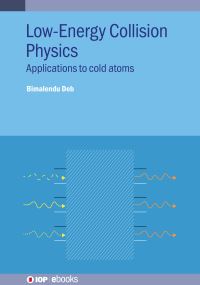 Book Cover for Low Energy Collision Physics by Bimalendu Deb