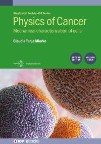 Book Cover for Physics of Cancer. Volume 4 Biophysical Techniques to Combat Cancer by Claudia Tanja Mierke
