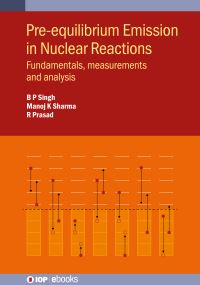 Book Cover for Pre-Equilibrium Emission in Nuclear Reactions by B P Singh, Manoj K Sharma, R Prasad