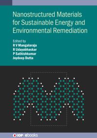 Book Cover for Nanostructured Materials for Sustainable Energy and Environmental Remediation by R V Mangalaraja, R Udayabhaskar,   Sathishkumar, Joydeep Dutta