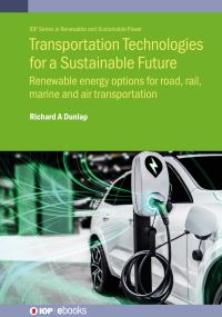 Book Cover for Transportation Technologies for a Sustainable Future by R A Dunlap