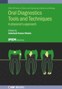Book Cover for Oral Diagnostics Tools and Techniques by Ashutosh Kumar Shukla