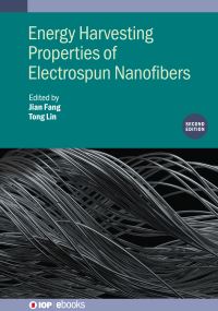 Book Cover for Energy Harvesting Properties of Electrospun Nanofibers by Tong Lin, Jian Fang