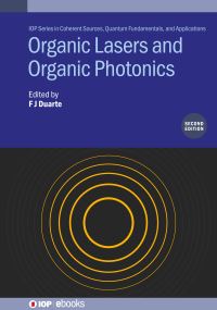 Book Cover for Organic Lasers and Organic Photonics by F J Duarte