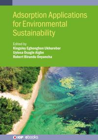 Book Cover for Adsorption Applications for Environmental Sustainability by Uyiosa Osagie Aigbe, Robert Birundu Onyancha