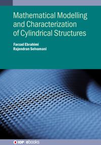 Book Cover for Mathematical Modelling and Characterization of Cylindrical Structures by Farzad Ebrahimi