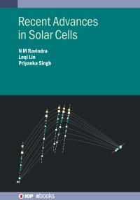 Book Cover for Recent Advances in Solar Cells by N M Ravindra, Leqi Lin