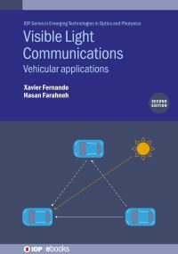 Book Cover for Visible Light Communications by Xavier N Fernando, Hasan Farahneh