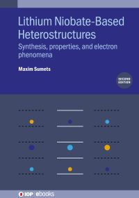 Book Cover for Lithium Niobate-Based Heterostructures by Maxim Sumets