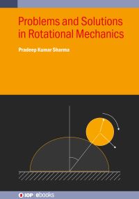 Book Cover for Problems and Solutions in Rotational Mechanics by Pradeep Kumar Sharma