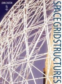 Book Cover for Space Grid Structures by John Chilton