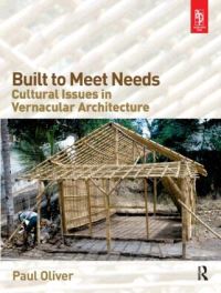 Book Cover for Built to Meet Needs by Paul Oliver