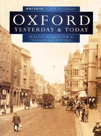 Book Cover for Oxford Yesterday & Today by Malcolm Graham, Laurence Waters