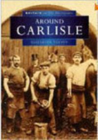 Book Cover for Around Carlisle by Elizabeth Nelson