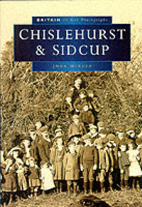 Book Cover for Chislehurst & Sidcup by John Mercer