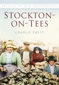 Book Cover for Stockton-on-Tees by Charlie Emett