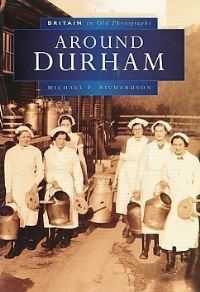 Book Cover for Around Durham by Michael F Richardson