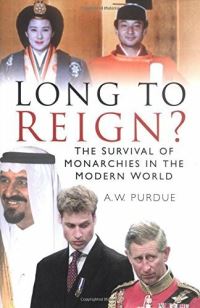 Book Cover for Long to Reign? by A W Purdue