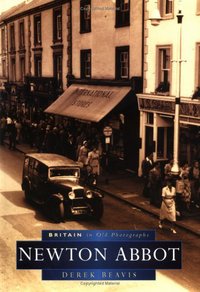 Book Cover for Newton Abbot by Derek Beavis