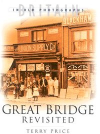 Book Cover for Great Bridge Revisited by Terry Price