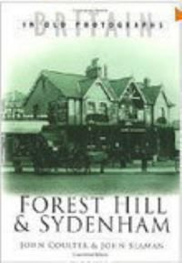 Book Cover for Forest Hill & Sydenham by John Coulter, John Seaman