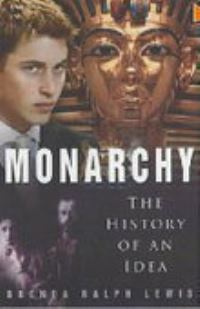 Book Cover for Monarchy by Brenda Ralph Lewis
