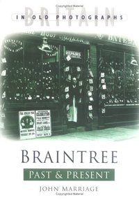 Book Cover for Braintree Past & Present by John Marriage