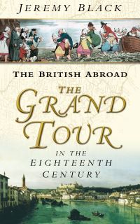 Book Cover for The British Abroad by Jeremy Black