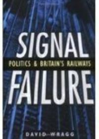 Book Cover for Signal Failure by David W Wragg