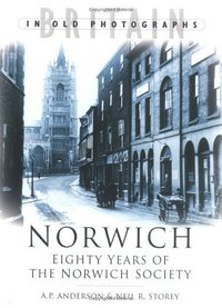 Book Cover for Norwich by A P Anderson, Neil R Storey, Norwich Society